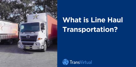 linehual|line haul meaning.
